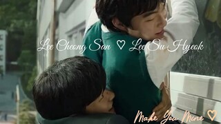 Lee Cheong San ❀ Lee Su Hyeok シ︎  Make You Mine ♡︎✌︎