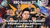 RRQ Season 9| Raja Mage Lemon Ga Ngotak RRQ Makin Kuat Bersama Coach Baru!