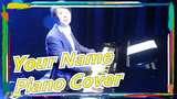 [Your Name / Piano Cover] Lang Lang Plays Zenzenzense (RADWIMPS) / No Logo