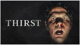 THIRST hollywood full movie