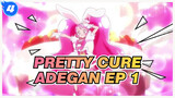 Pretty Cure | Kirakira☆Precure! Adegan EP 1_4
