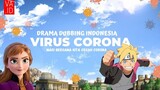Dialog Boruto & Princess Anna tentang Virus Corona- DUBBING INDONESIA