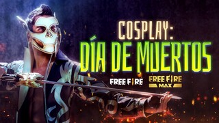 ¡COSPLAY DE DÍA DE MUERTOS! | Garena Free Fire