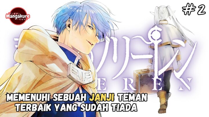 SPOILER❗[ Chapter 3-4 ] Mencoba Untuk Mengerti Perasaan Manusia | Frieren: Beyond Journey's End