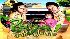 Raya Tak Jadi 2011