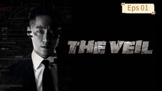 The Veil Eps 01 [SUB INDO]