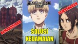 Kemanusiaan & Pembenaran | Apakah Tidak Ada Solusi Selain Rumbling? - Attack on Titan