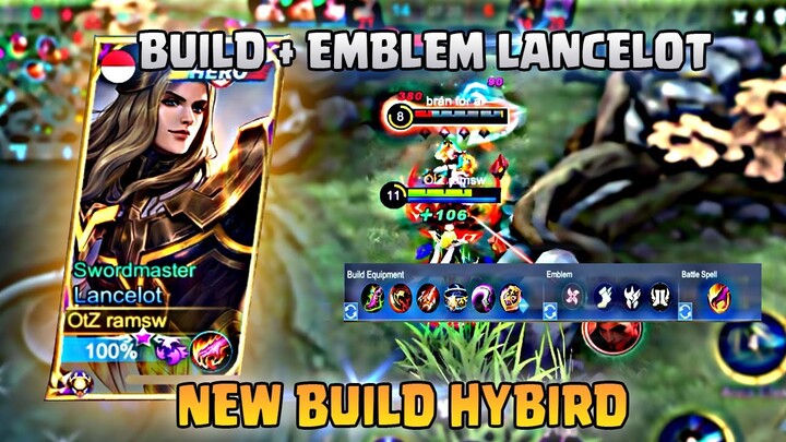 New Build + Emblem Lancelot 2024 RamSW - Mobile Legends Bang Bang