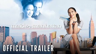 MAID IN MANHATTAN [2002] – Official Trailer (HD)