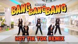 [HOT TIKTOK Dance Public] Bang Bang Bang (TikTok Remix) - BigBang Tiktok Song Dance By JT X SCR99