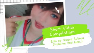 Short Video Compilations: Etta as Oozora Subaru (Hololive 2nd Generation)
