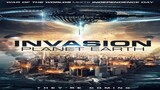 INVASION PLANET EARTH  (2019) SciFi _Full Movie (HD) - L-ink Below
