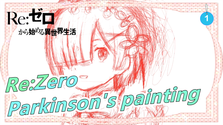 Re:Zero Something a 30-year-old Parkinson's patient drew_1