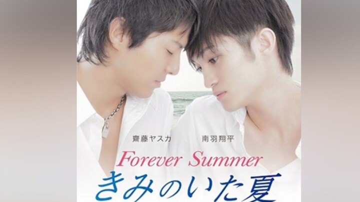 Kimi No Ita Natsu / Forever Summer Part 2 (2015) English Sub [BL] 🇯🇵🏳️‍🌈