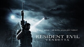 Resident Evil- Vendetta 2017