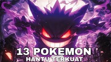 13 pokemon hantu terkuat tapi ko lucu lucu