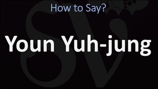 How to Pronounce Youn Yuh-Jung? (CORRECTLY)