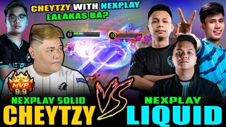 CHEYTZY BINUHAT NEXPLAY? vs. FULL SQUAD NEXPLAY LIQUID in RANK! ~ Mobile Legends