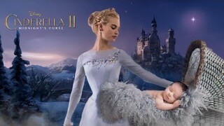 Disney's CINDERELLA 2 (2022) Teaser Trailer Concept - LET'S IMAGINE