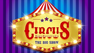MagicMusicStudio - Circus