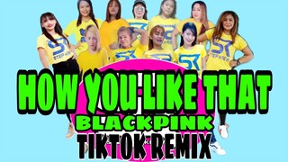 HOW YOU LIKE THAT ||BLACKPINK || TIKTOK REMIX|| StepKrew Girls
