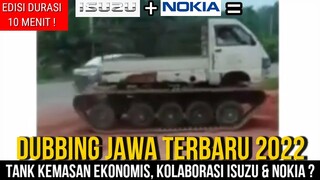 ISUZU + NOKIA = TANK ? | DUBBING JAWA TERBARU SPESIAL RAMADHAN 2022