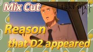 [Takt Op. Destiny]  Mix cut | Reason that D2 appeared