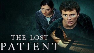 THE LOST PATIENT (2022)