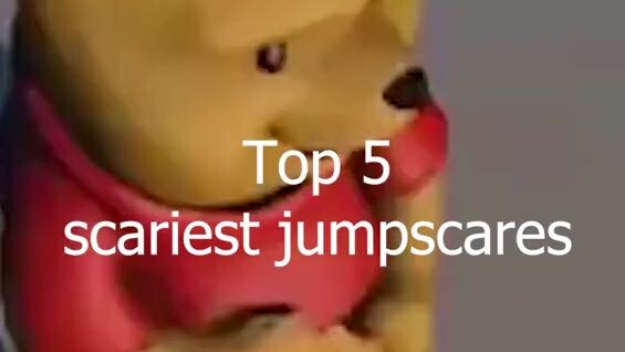 top 5 scary jumpscares!!!