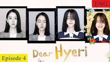 Dear Hyeri Episode 4