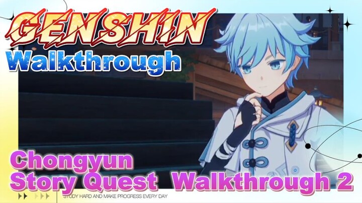 [Genshin  Walkthrough]  Chongyun Story Quest  Walkthrough 2