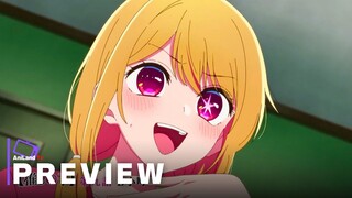Oshi No Ko Episode 9 - Preview Trailer