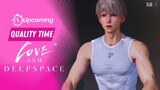Upcoming Quality Time Feature Love and Deepspace