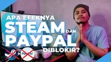 Apa Efek Diblokirnya Steam dan Paypal di Indonesia?