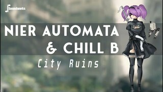 Nier Automata Lofi - City Ruins - Saatnya menjelajahi Reruntuhan Kota bersama 2B dalam Imajinasi