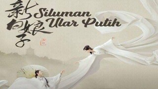 Siluman ular putih | The Legend of White Snake | 2021 | Dub Indo | EPISODE 20 ( Trans7 ) iqiyi