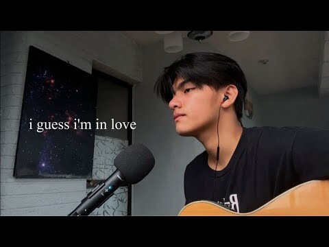 i guess i'm in love (acoustic cover)
