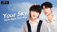 🇹🇭 ¥0ur $k¥ : EP 9 - SUB INDO Cr.Cansubber