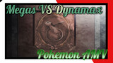 Fighting! Galar / Megas VS Dynamax / 3000 Năm Chiến Đấu Ở Vùng Kalos | Pokemon AMV / Epic