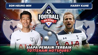 Son Heung Min vs Harry Kane: Siapa Pemain Terbaik Tottenham Hotspurs? | Football Match 26 #short