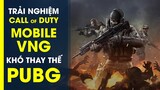 Trải nghiệm và hướng dẫn tải Call Of Duty Mobile VNG: Khó thay được Pubg Mobile