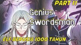 Genius Swordsman PArt 11
