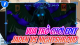 Vua Trò Chơi GX | Jaden VS Nightshroud_1