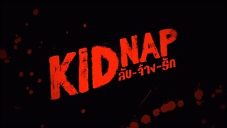 [Eng Sub] KIDNAP ลับ-จ้าง-รัก | EP.6 [1/4]