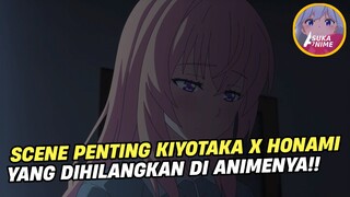 SCENE ICONIC KIYOTAKA X HONAMI YANG DISKIP DI ANIME COTE S3 EPISODE 5