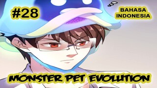 Monster Pet ch 28 [Indonesia]