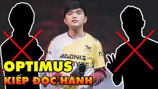 OPTIMUS: Gã độc hành ngạo nghễ của làng Liên Minh Huyền Thoại Việt Nam