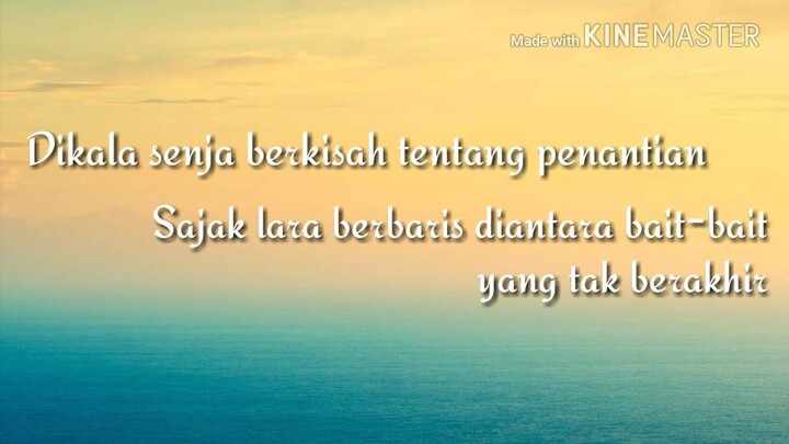 Penantian.