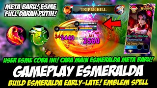 META BARU❗CARA MAIN ESMERALDA FULL SHIELD❗BUILD ESMERALDA TERSAKIT 2024❗GAMEPLAY ESMERALDA HYPER