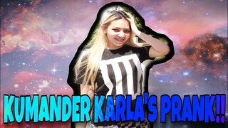 PRANK KAY KUMANDER KARLA!! (BRUSKO HOUSE)